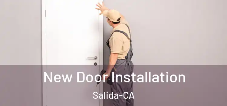  New Door Installation Salida-CA