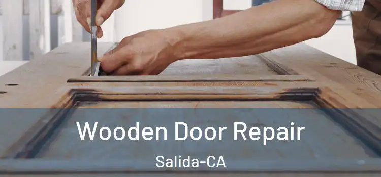  Wooden Door Repair Salida-CA